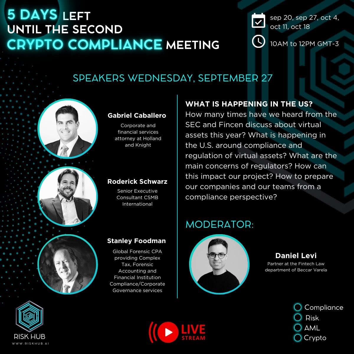 RiskHub_ai's tweet photo. 🔜 Only 5 days left until the second Crypto Compliance meeting!
🙌 The guest speakers are Gabriel Caballero, Roderick Schwarz. Esq. - CP/AML - CCRS and Stanley Foodman. And the moderator will be Daniel Levi
📍 For more information: https://t.co/gBIebm7XL9 https://t.co/xrspf4zUFC