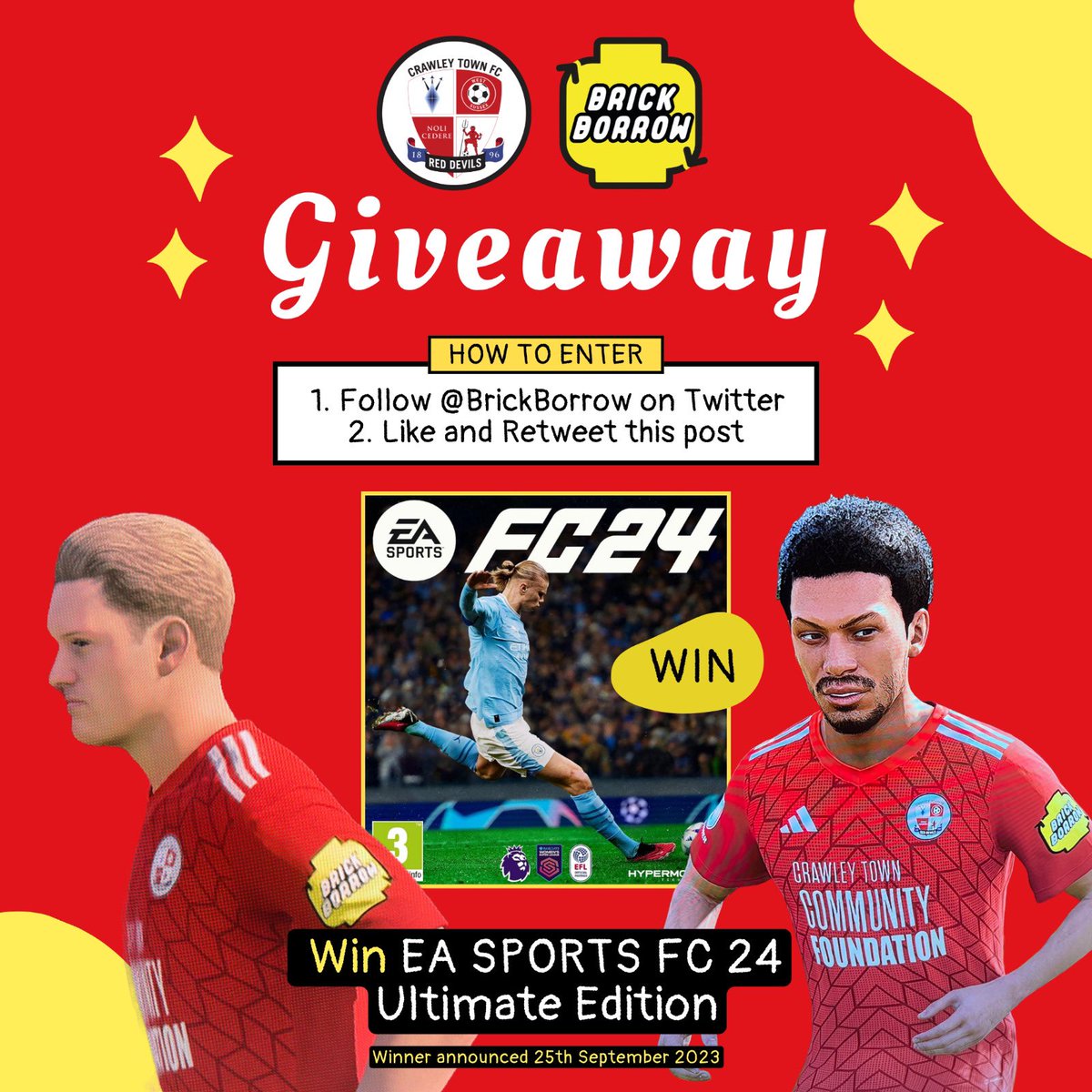 Crawley Town FC (@crawleytown) on Twitter photo 🤩 Fancy winning yourself a copy of EA SPORTS FC 24?
Get yourself entered into <a href="/BrickBorrow/">Brick Borrow</a>’s giveaway!
To enter:
1. Follow <a href="/BrickBorrow/">Brick Borrow</a>
2. Like and Repost this post
GOOD LUCK!
#TownTeamTogether🔴 🤩 Fancy winning yourself a copy of EA SPORTS FC 24?
Get yourself entered into <a href="/BrickBorrow/">Brick Borrow</a>’s giveaway!
To enter:
1. Follow <a href="/BrickBorrow/">Brick Borrow</a>
2. Like and Repost this post
GOOD LUCK!
#TownTeamTogether🔴