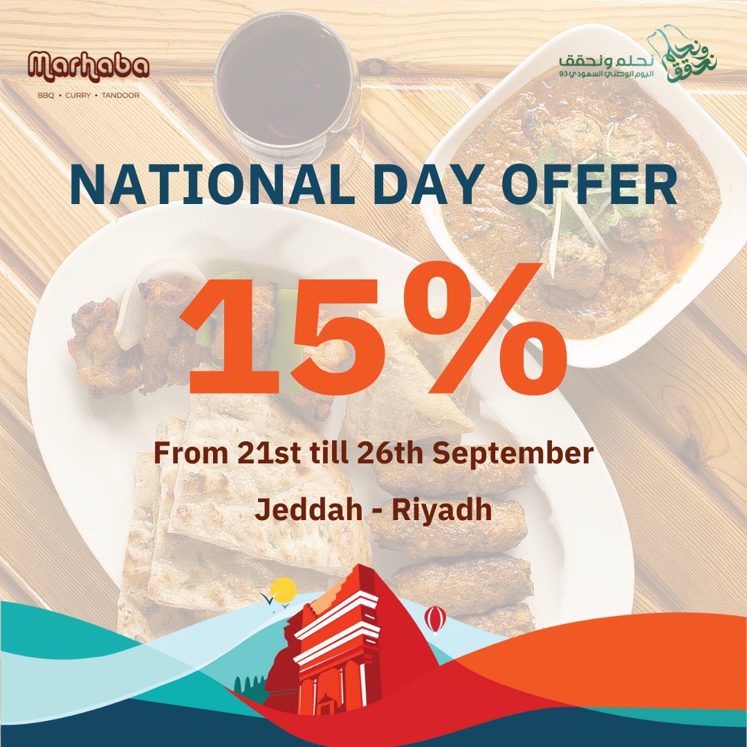 MarhabaRestSA's tweet photo. Celebrate National Day with a special offer at Marhaba and get a 15% discount on the entire menu!

#MarhabaRestaurant #SaudiNationalDay #Offer #Jeddah #Riyadh https://t.co/MObEuTIEI5