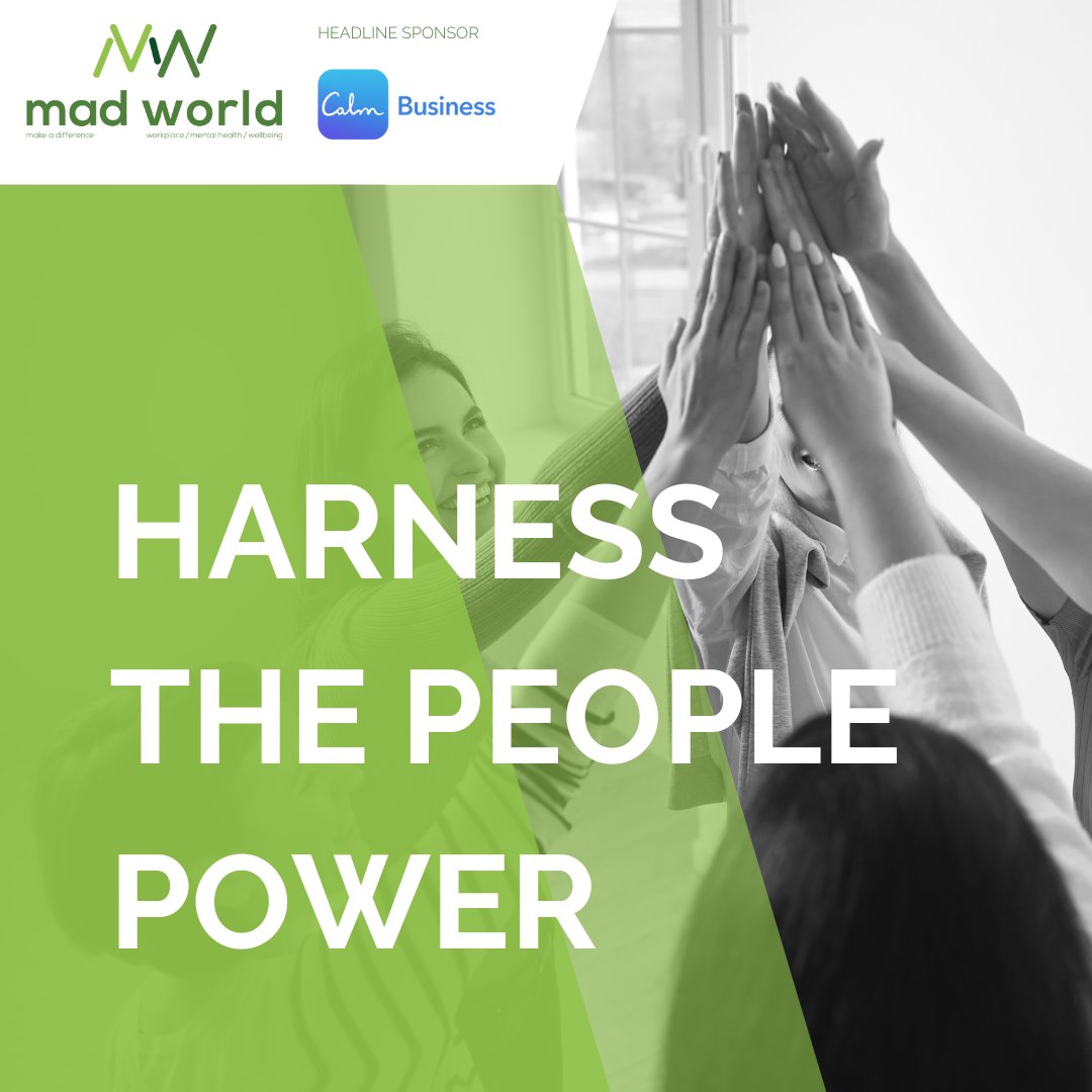 What Covid Means For The 4th MADWorld Summit - make a difference -  workplace culture, mental health, wellbeing