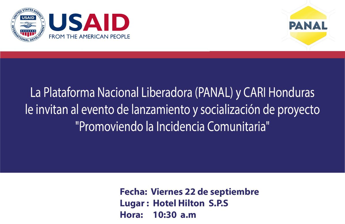 Hoy Panal y Cari  lanzan en San Pedro Sula el proyecto " Promoviendo la Incidencia Comunitaria "
# comunidades
#Usaid honduras