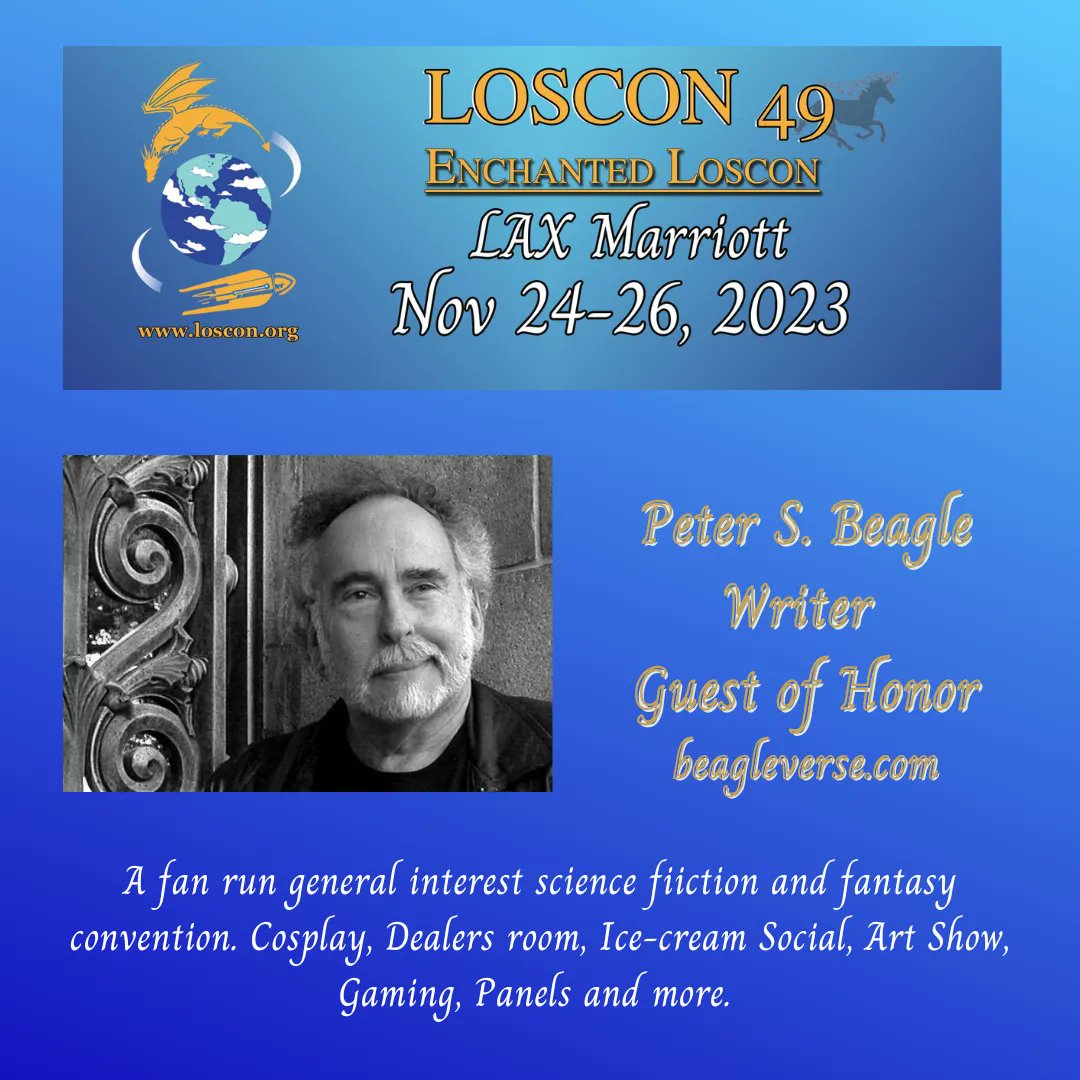 LosconOnX's tweet photo. https://t.co/g3dB330xUl is now set for Loscon 49: "Enchanted Loscon"
Join us in November 2023! Our Writer guest of honor is Peter S. Beagle!
https://t.co/5IHkWDT3EG
#Loscon #LosAngeles #ScienceFiction #Fantasy #Convention #PeterSBeagle #EchoChernik #ElaynePelz #writing #art https://t.co/yjXrl7xdv4