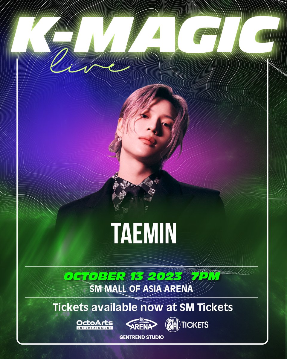 SHINee's tweet photo. TAEMIN joins K-MAGIC LIVE in Manila on October 13th at MOA Arena. Get your tickets now!

#TAEMIN #태민
#SHINee #샤이니
#KMAGICLIVE #Manila https://t.co/qWoijwqiTj