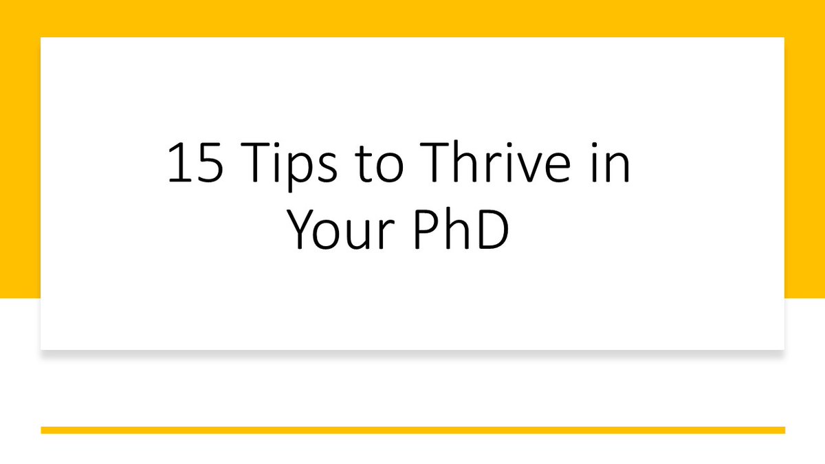 15 Tips to Thrive in Your PhD! I created these slides for my lab but wanted to share them in case they're also helpful for fellow trainees! Feel free to drop additional suggestions in the comments below! <a href="/CRS_YSC/">Young Scientist Committee YSC-CRS</a> #PhDlife #PhDchat (1/17)