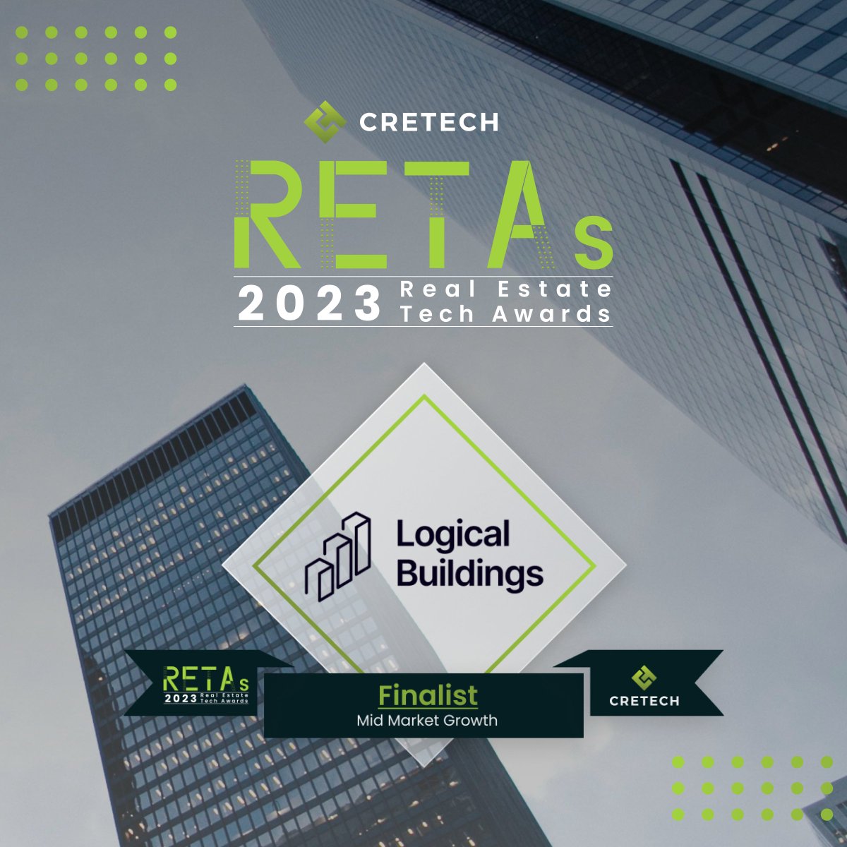 logicalbldgs_'s tweet image. 🌟We&apos;re thrilled to be selected as a Finalist in the Mid Market Growth category for the @CREtech 2023 #RETAs, the most prestigious awards in #RealEstateTech ⚡️

cretech.com/retas2023
#RETAs2023 #CREtech