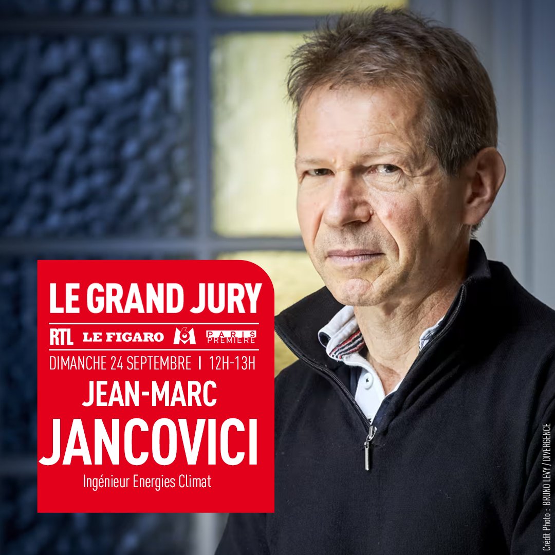 🎙🔴📻🗣️ Dimanche 24 septembre à partir de 12h, l'Ingénieur Energies Climat, @JMJancovici sera l'invité du Grand Jury #RTL @M6 @ParisPremiere @Le_Figaro