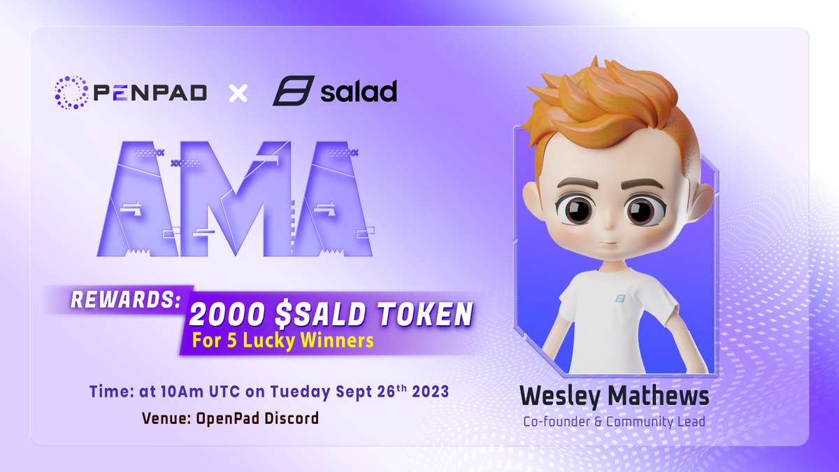 🚀 Exciting Announcement: AMA Session with Salad Ventures and OpenPad! 🌱

👉Join us for an engaging Ask-Me-Anything (AMA) session featuring <a href="/SaladVentures/">Salad🥗</a> and interact directly with Salad Ventures' experts to discover how they harness the power of blockchain to drive success.