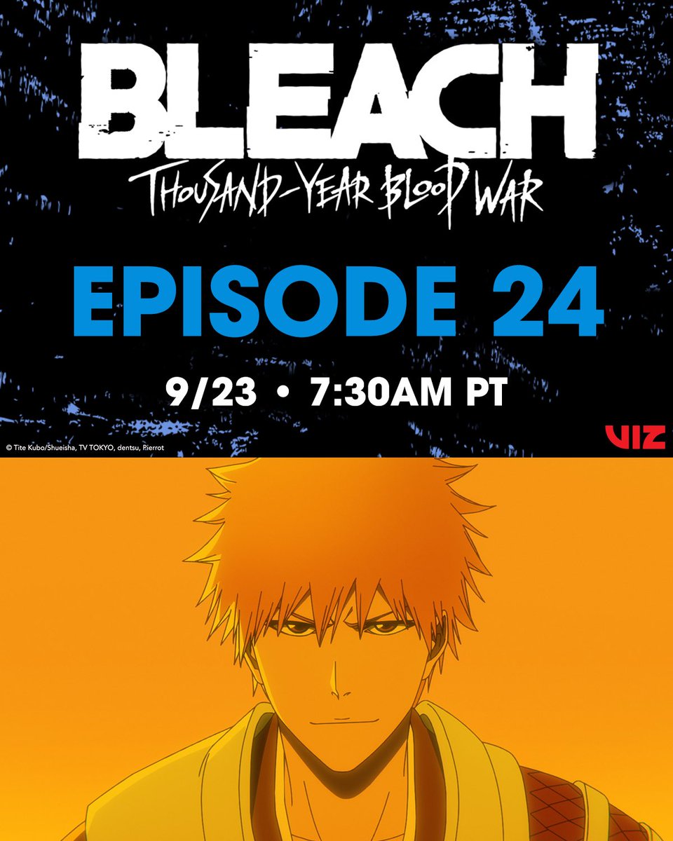 BLEACH: Thousand-Year Blood War, Part 2, Episode 23 premieres on @hulu  today! ⚔️