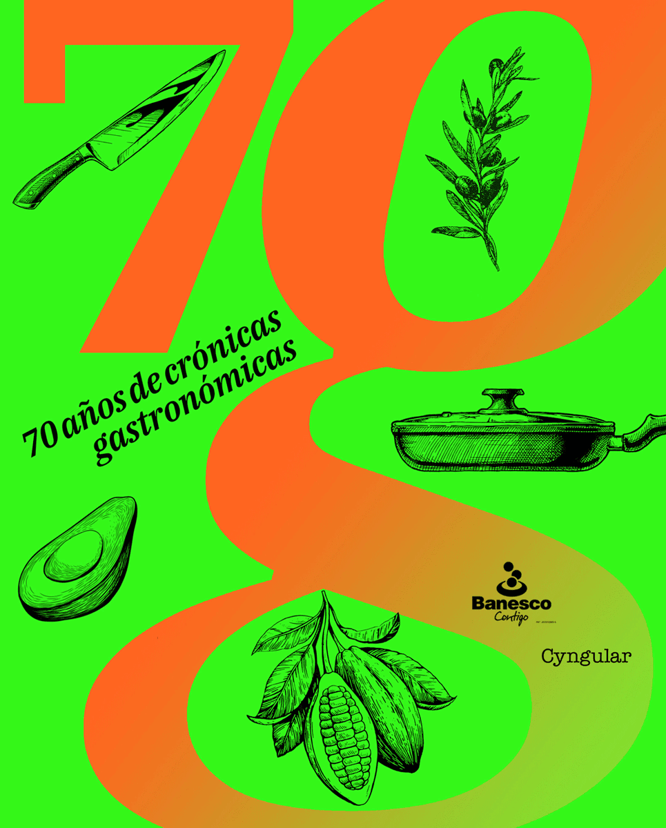 Ya puedes descargar de manera gratuita el libro "70 años de crónicas gastronómicas", disponible en la Biblioteca Digital de <a href="/Banesco/">Banesco Banco Universal</a> a través del siguiente link: bit.ly/3ZuwxSe