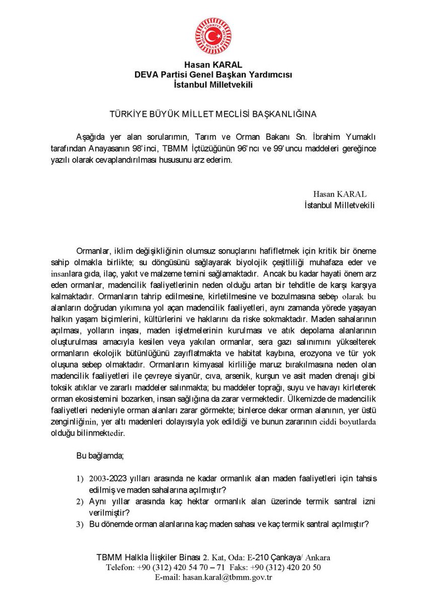 devapartisi's tweet photo. "Orman alanlarında yürütülen madencilik faaliyetlerinin çevresel ve sosyal etkilerine yönelik ne gibi çalışmalar yapılmaktadır?"

Milletvekilimiz @hasankaraltr Tarım ve Orman Bakanı Sayın İbrahim Yumaklı'ya sordu. https://t.co/VDBPeIKJ9g