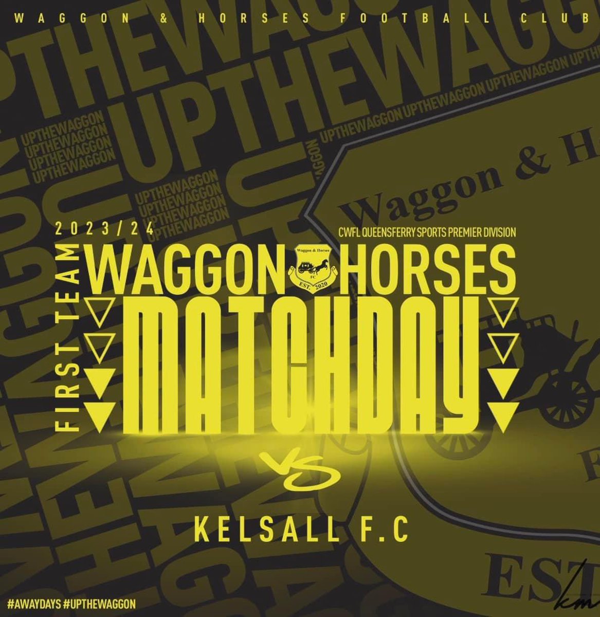 <a href="/CWFL_Info/">CWFL</a> PREMIERSHIP

🗓 23/09/2023
🆚 Kelsall FC
📍Field of dreams (CH3 8BH)
⏰ 14:00 K/O

Our firsts are away to <a href="/Kelsall_FC/">Kelsall Football Club</a>. Massive game on the road, can the lads make it 5/5? 

Anyone travelling to watch, were leaving the Waggon no later than 12:30. 

#UPTHEWAG