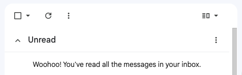 First time I've hit inbox zero since birth! 🙌 Turns out all I had to do was declare email bankruptcy and create a whole new account...