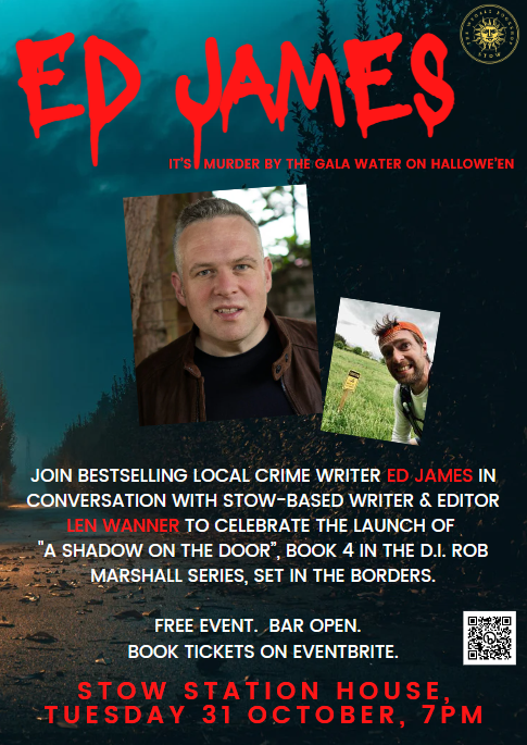 On Hallowe'en Night in the Gala Water valley, join bestselling crime writer Ed James for the launch of volume 4 of his Scottish Borders crime series featuring D.I. Rob Marshall, 'A Shadow on the Door'. Book on Eventbrite now! eventbrite.co.uk/e/ed-james-in-…