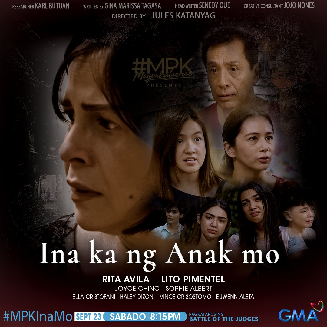 gmanetwork's tweet photo. Abangan sina Rita Avila, Lito Pimentel, Joyce Ching, Sophie Albert, Ella Cristofani, Haley Dizon, Vince Crisostomo at Euwenn Aleta sa panibagong episode na pinamagatang 'Ina ka ng Anak Mo'. Ngayong Sabado na sa Magpakailanman.
#MPK
#MPKInaMo https://t.co/fRe5YWqTvy