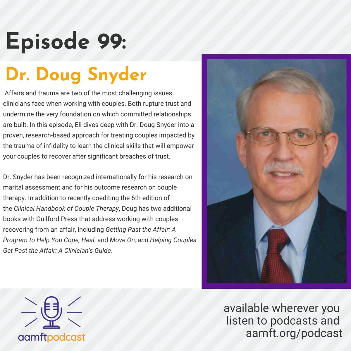 In this week’s episode Eli talks with Dr. Snyder about his research-based approach for treating couples impacted by the trauma of infidelity so they can recover after a significant trust breach.

Listen at aamft.org/podcast
#AAMFT  #Mentalhealth  #MFT
