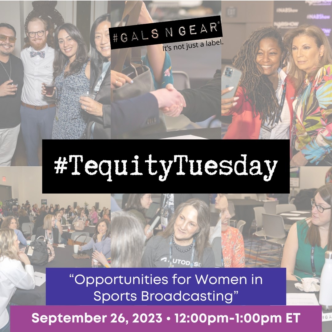 WomeninAVIT's tweet photo. Join our friends at #GALSNGEAR for another #TequityTuesday on 9/26 focused on opportunities for women in #SportsBroadcasting. Register to attend: https://t.co/vXTJWiGWmQ
#TechCareers #NABShow #NABShowNY #ProAV #WAVIT #WomeninTech #Tequity #RipplesMakeWaves https://t.co/dzDwLghN2T