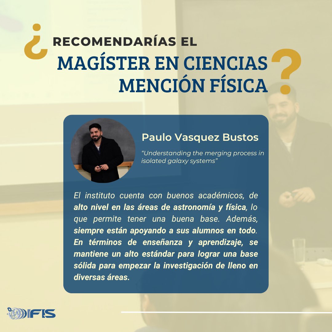 Si aún tienes dudas sobre postular al Magíster en Ciencias Mención en Física de IFIS PUCV, te invitamos a leer este y otros testimonios de nuestros exitosos graduados. 🎓🔬

Revisa más información aquí: 

fis.ucv.cl/magister-en-fi…

✨¡Te esperamos!✨

#posgrado #física #magíster