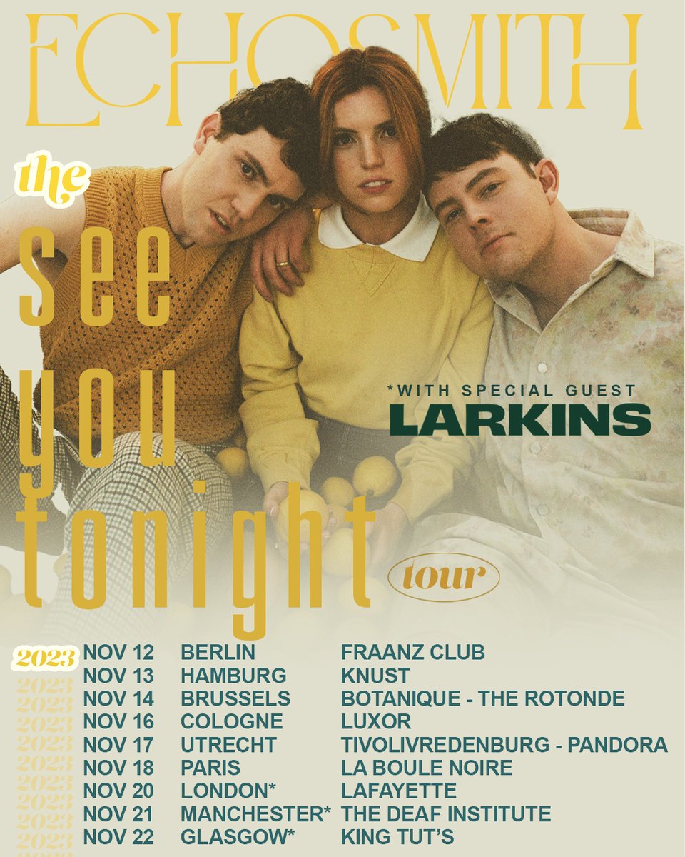 SO excited to announce @larkins will be joining us on tour in the UK 💛 tickets on sale now! Tickets here: echosmith.com