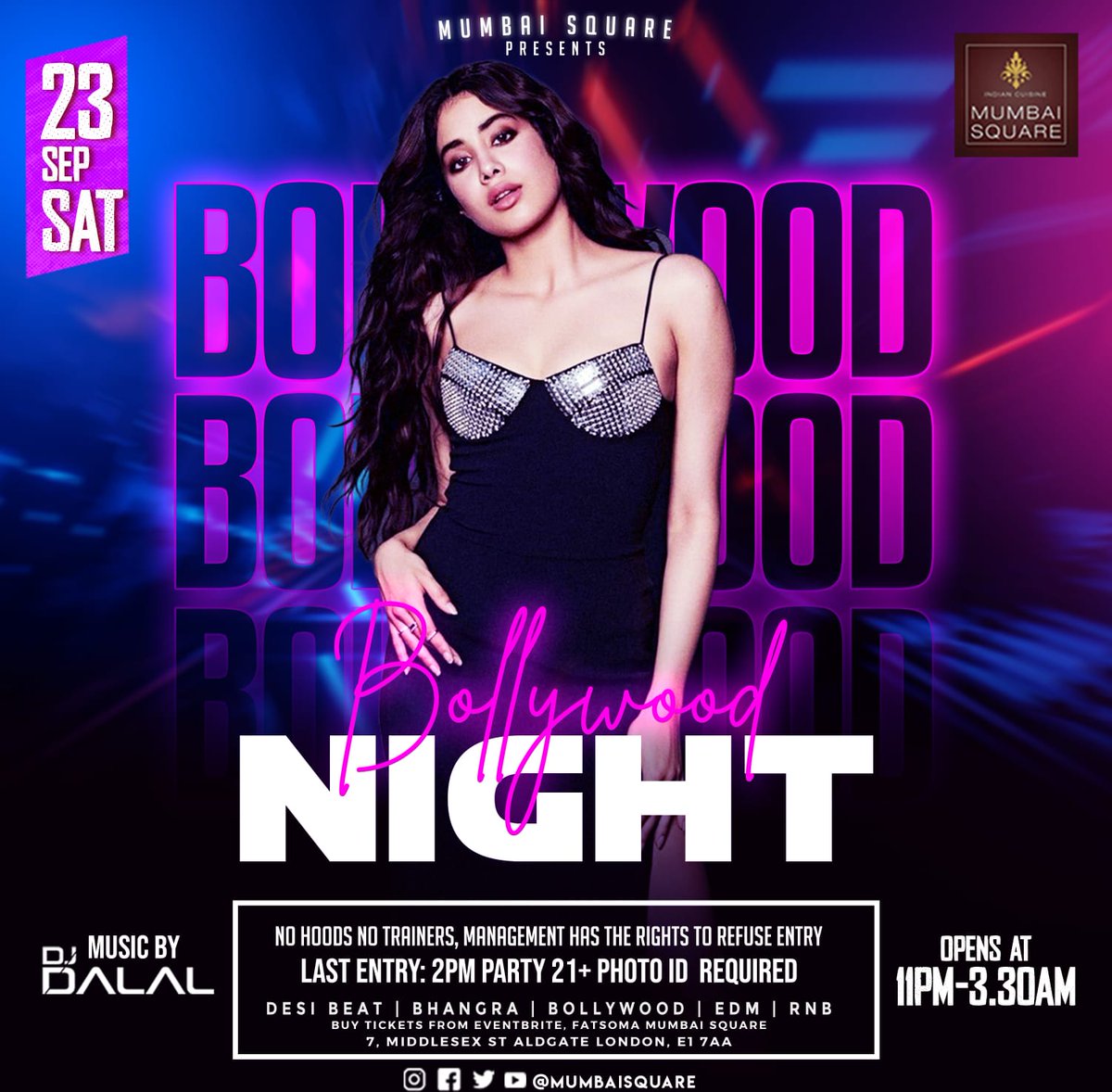 The hightened unstoppable force of the mega saturday Bollywood Night is here to conquer!
Bollywood Night with @djdalallondon | 11pm onwards at Mumbai Square
Ticket Link in bio 🔗
#mumbaisquare #saturdayanthem #saturdaynight #londonnight #Nightlife #weekendparty #londonnightclubs