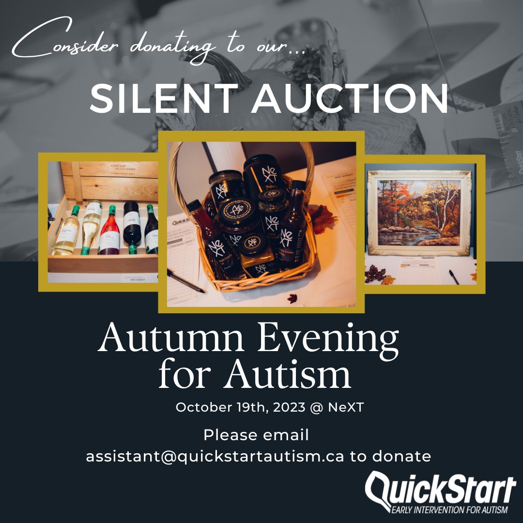 We're seeking silent auction donations for our Autumn Evening for Autism event and we would be so thankful if you'd consider donating to us!

Please send a DM or email to assistant@quickstartautism.ca to donate.