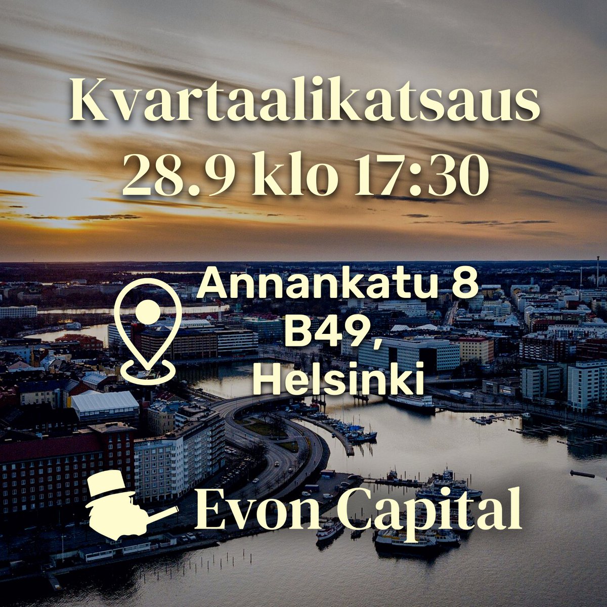 Ei mitään tekemistä torstaina? Ei hätää!

Tule Helsinkiin kvartaalikatsaukseemme, niin tekemistä riittää.

🗓️ 28.9.2023
🕠 Ovet aukeaa 17:30 ja katsaus alkaen 19:30
📍Annankatu 8 B49, Helsinki
🔥Mahdollisuus saunoa!

Saavu tutustumaan yhtiöön!