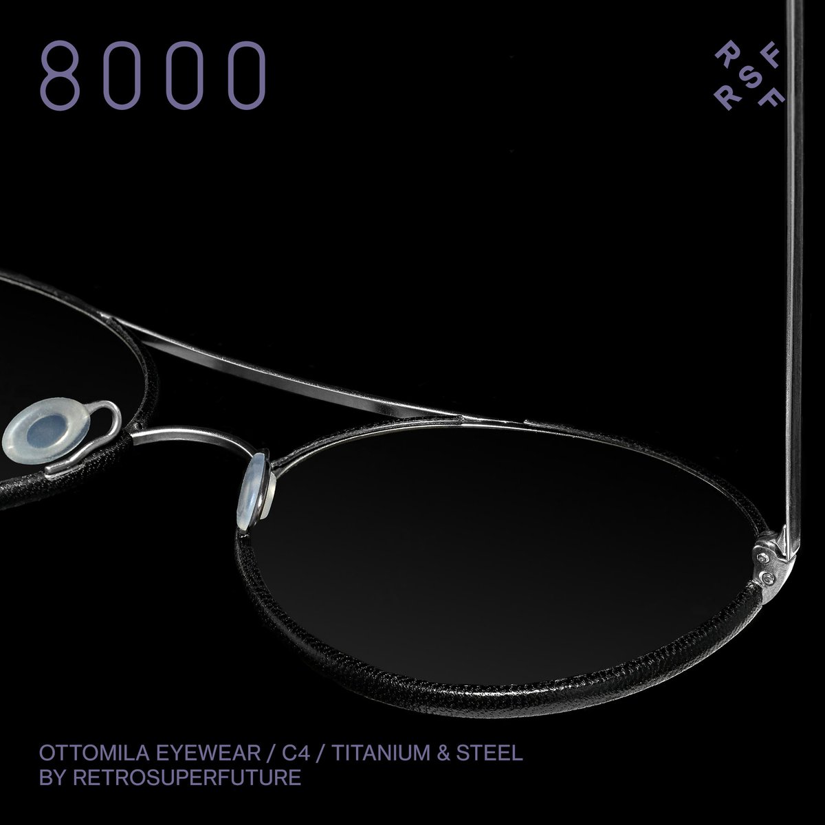 8000 EYEWEAR / C4 / TITANIUM &amp; STEEL 
Available in store and at retrosuperfuture.com