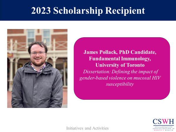 DrJaniceDuMont's tweet photo. Congratulations to #CSWH student, James Pollack, @ImmunologyUofT. James is this year's recipient of the Suzanne R Sicchia Scholarship in Women's Health Research for his work focused on the intersections of #GBV and #HIV. @UofT_dlsph @WCHospital @WCHResearch @DrSicchia https://t.co/iPYe5mSoLd
