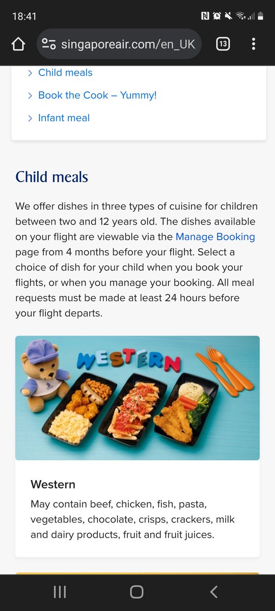 I'm usually the first to compliment <a href="/SingaporeAir/">Singapore Airlines</a> but I'm let down today. I'm trying to book a child's meal like advertised on the website for my child who is VERY specific about food but am repeatedly told 'it may contain...' that's really not good enough.