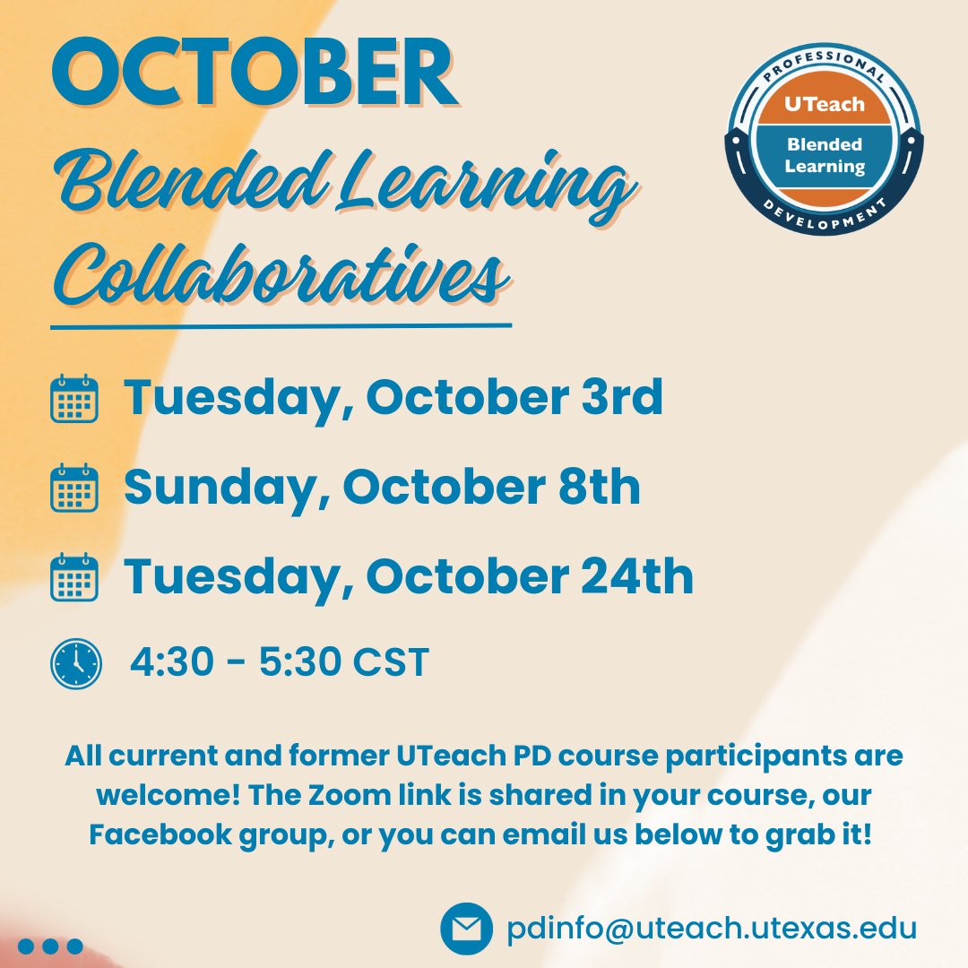 UTeachPD's tweet photo. All current and former #UTeachPD participants are invited to attend our BLCs. Come to ask questions, share your work products, get feedback from colleagues, and connect with #blendedlearning educators from across the state. 😎 https://t.co/p9eyLxOjdc