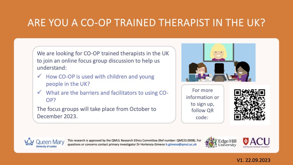 📣 Recruiting CO-OP trained therapists in the UK to join focus groups to discuss barriers and facilitators to using CO-OP in practice! First focus group on 3 Oct. More info and sign up: qmul.onlinesurveys.ac.uk/co-op-therapis… @HortensiaGimeno @KateKnighting @ElspethFroude1