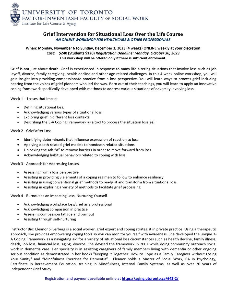 Registration is now open for the online #Grief Intervention Workshop I will be conducting featuring application of the 3-A #Coping Framework #AcknowledgeAssessAssist to address Situational Loss. aging.utoronto.ca/grief-interven…