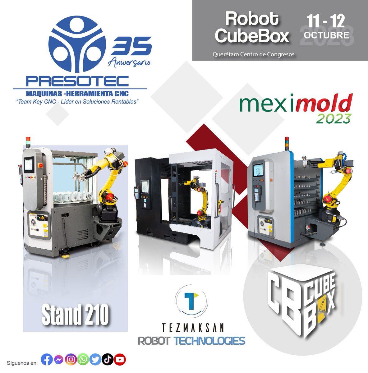 presotec's tweet photo. CubeBox en exhibición Meximold
¡Visita nuestro stand! # 210
Octubre 11 y 12
Centro de Congresos Querétaro

Registro sin costo hasta el día del evento
https://t.co/JfAlKmLKeC

#presotec #teamcnc #liderensolucionesrentables #cubebox #Tezmaksan
#robots #maquinascnc #cncmexico https://t.co/uBQJxAATQ7