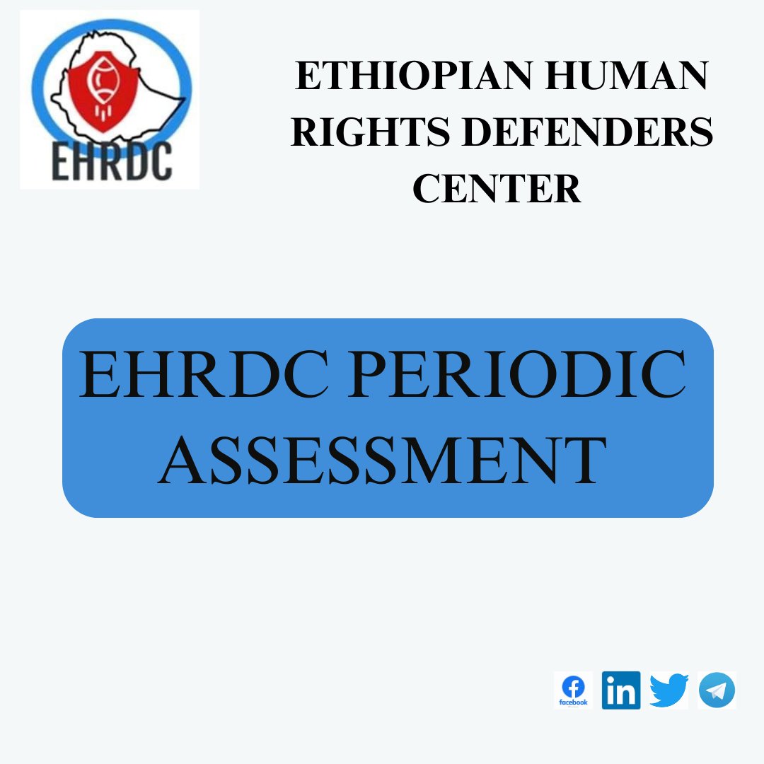 CenterEHRD's tweet photo. EHRDC has released the second periodic assessment on the situations of human rights defenders in Ethiopia.
Click the link below to read the assessment
https://t.co/WQnYqeAsMf
#hrdsforpeace
#hrdsforaccountablility
#wedefenddefenders https://t.co/TKau4m3O8G