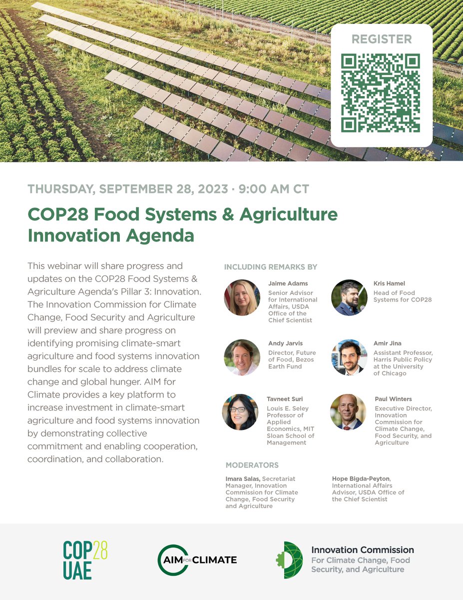 Did you know that our team at the Innovation Commission is working with @COP28_UAE and @AIMforClimate to develop the COP28 Food Systems innovation agenda? Register with the link below and join us next Thurs Sept 28 at 10 am ET / 9 am CT to learn more! 

@PaulCWinters @Jaime_AIM4C…