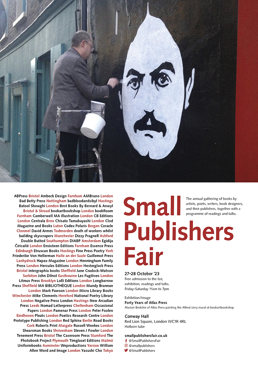 Small Publishers Fair (@smallpublishers) on Twitter photo Small Publishers Fair returns to London's <a href="/ConwayHall/">Conway Hall</a> next month, with 68 UK & international publishers, a special exhibition, and readings & talks.
Fri 27 & Sat 28 October (11am-7pm)
FREE, all welcome
Conway Hall, Red Lion Square, London WC1R 4RL
smallpublishersfair.co.uk Small Publishers Fair returns to London's <a href="/ConwayHall/">Conway Hall</a> next month, with 68 UK & international publishers, a special exhibition, and readings & talks.
Fri 27 & Sat 28 October (11am-7pm)
FREE, all welcome
Conway Hall, Red Lion Square, London WC1R 4RL
smallpublishersfair.co.uk