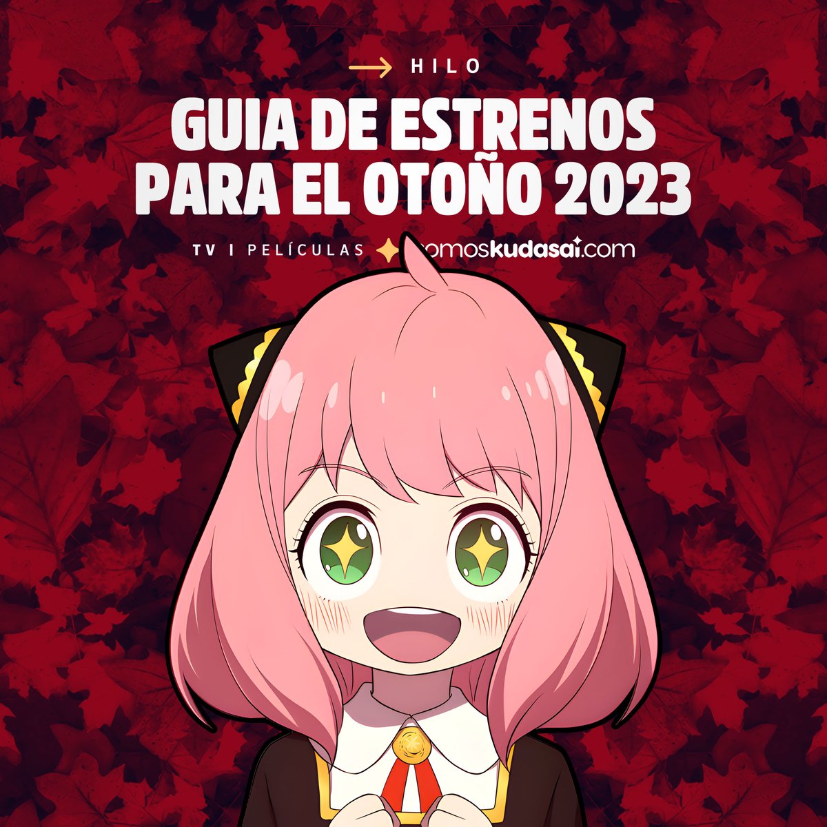 animetrends's tweet photo. ¡Aquí tienes un hilo con nuestra guía de estrenos que incluye todos los títulos programados para la próxima temporada de otoño de 2023. (Parte 1)

¿Cuáles son las series, OVAS o películas que te generan más expectación? https://t.co/Zk5KHttsXt