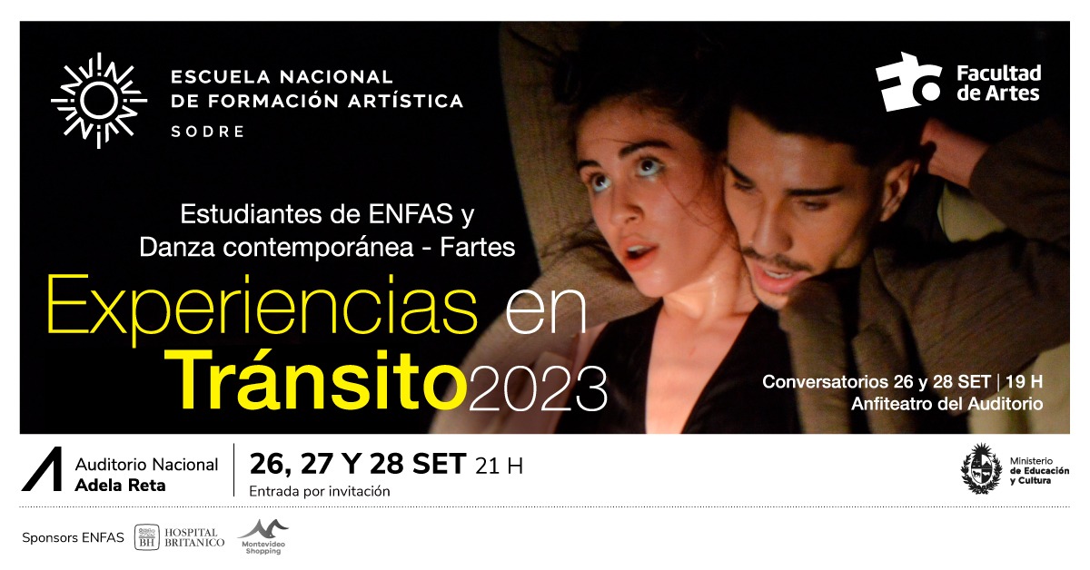➡️ El Festival “Experiencias en tránsito", realizado por <a href="/ENFA_Sodre/">Escuelas Sodre</a> y este año con la participación especial de la Facultad de Artes de la UdelaR, tiene 20 proyectos seleccionados para presentarse los días 26, 27 y 28 de setiembre en la Sala Hugo Balzo.