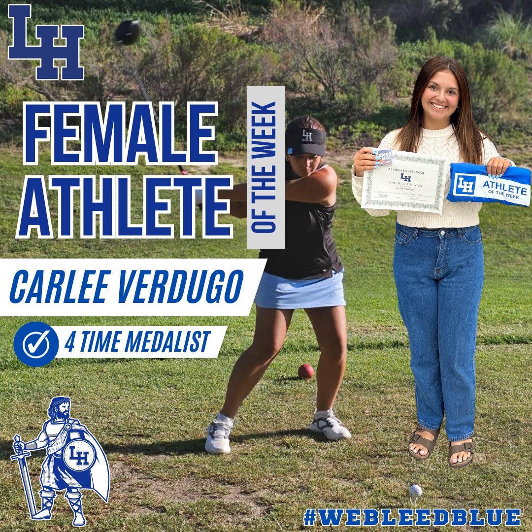 Congratulations to our Female Athlete of the Week Carlee Verdugo! Carlee is a 4 time medalist for our girls golf team and we are expecting big things for the rest of Freeway League play and beyond!! #webleedblue