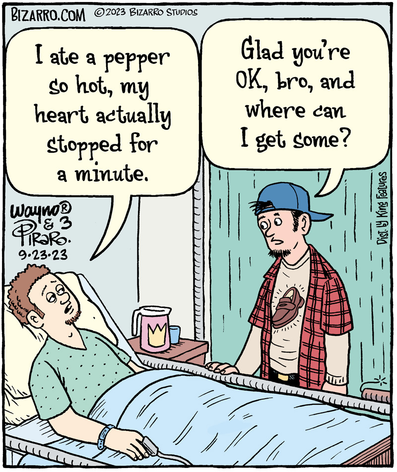 Stunt Gastronomy
#comics #cartoons #hotsauce #hotpeppers #extreme #ghostpeppers #bizarro