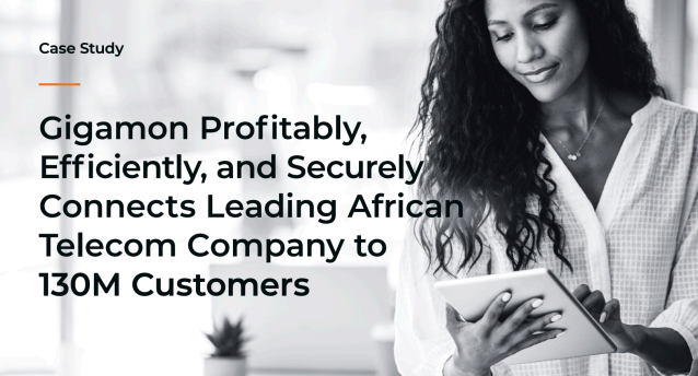 Gigamon Case Study: Empowering an African Telecom Giant to connect 130M customers profitably, efficiently, and securely. 📈 Click here to learn more about this inspiring case study: bit.ly/453g0pp