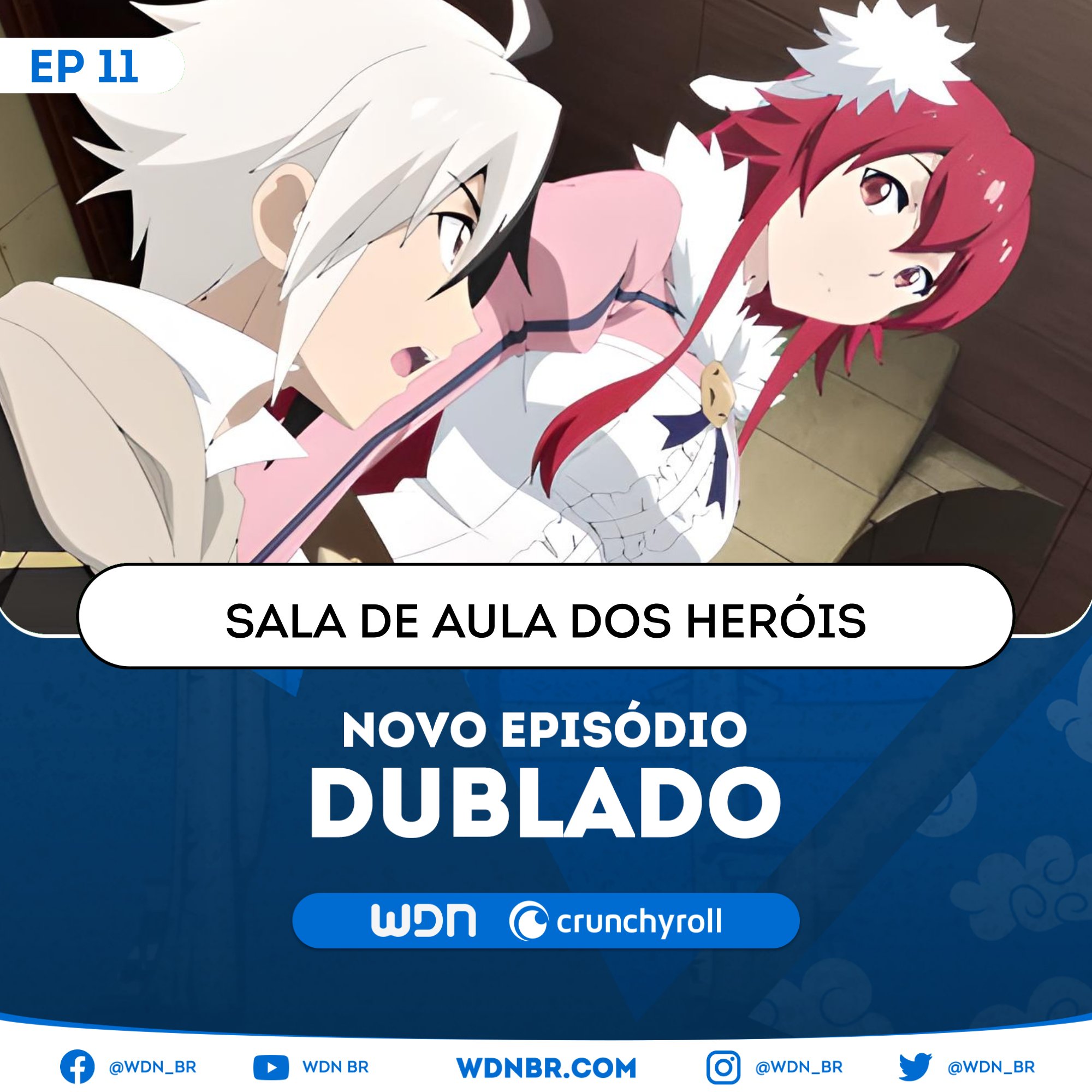 WDN - World Dubbing News on X: 🌻 NOVO EPISÓDIO DUBLADO DISPONÍVEL: ☀ Sala  de Aula dos Heróis - Episódio 12 (Final) 🎉 🧡 Assista na Crunchyroll.   / X