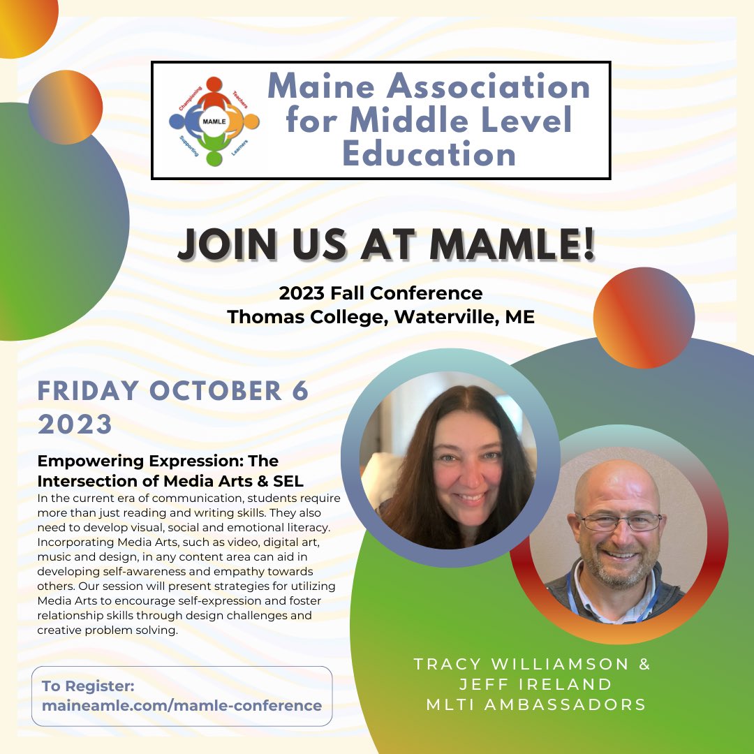 Join me and fellow MLTI Ambassador, Jeff Ireland, at MAMLE to learn about how Media Arts Integration supports SEL!