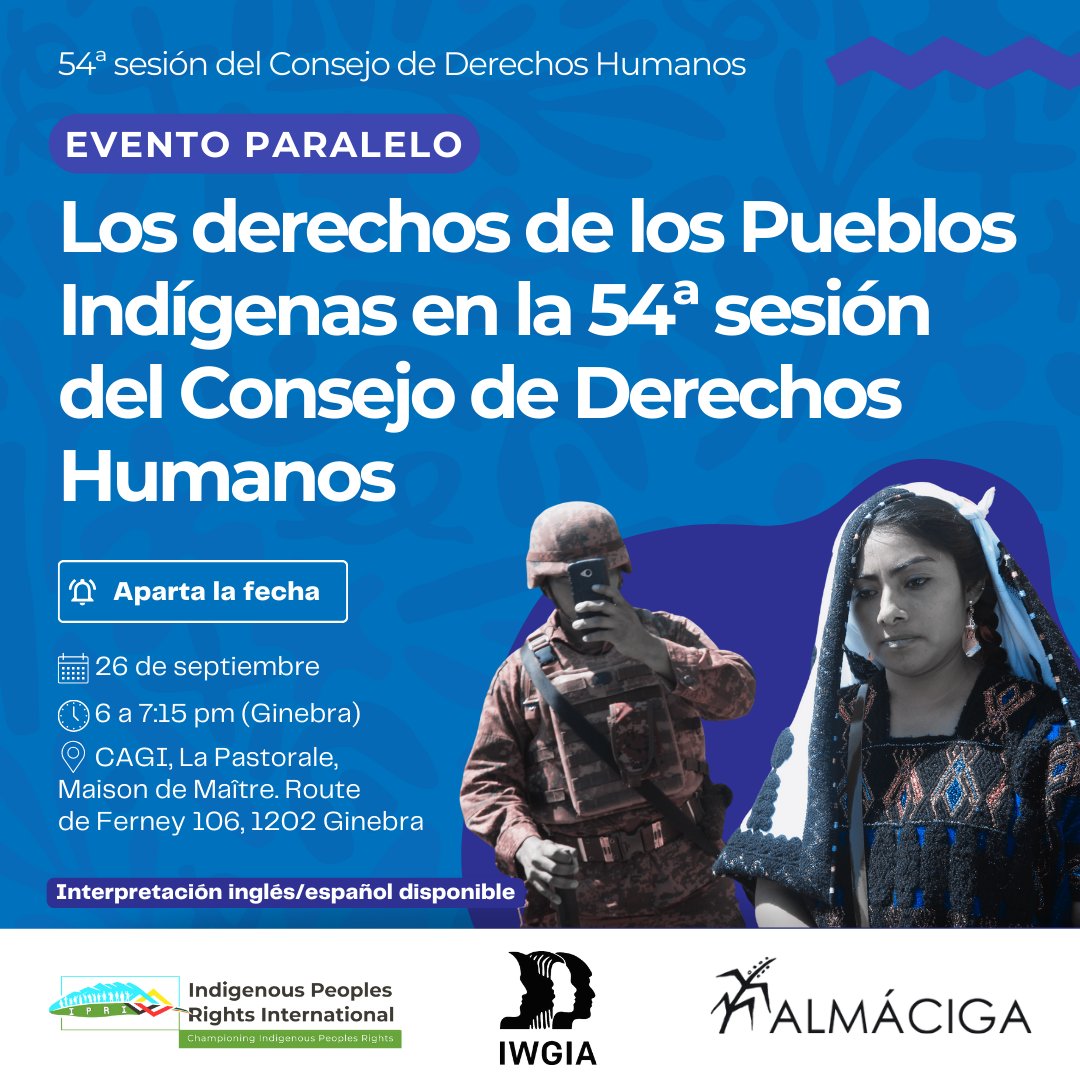 IWGIA (@iwgia) on Twitter photo ✅#SaveTheDate for a #HRC54 side event:
We will provide relevant information on the situation of ☀️Indigenous peoples’ organizations from Mexico, Kalaallit Nunaat (Greenland) and the Russian Federation
🗓️Sep. 26, 18:00 hrs (#Geneva Time)
w/ <a href="/IPRightsIntl/">Indigenous Peoples’ Rights International - IPRI</a> & <a href="/AlmacigaOngd/">Almáciga</a> ✅#SaveTheDate for a #HRC54 side event:
We will provide relevant information on the situation of ☀️Indigenous peoples’ organizations from Mexico, Kalaallit Nunaat (Greenland) and the Russian Federation
🗓️Sep. 26, 18:00 hrs (#Geneva Time)
w/ <a href="/IPRightsIntl/">Indigenous Peoples’ Rights International - IPRI</a> & <a href="/AlmacigaOngd/">Almáciga</a>