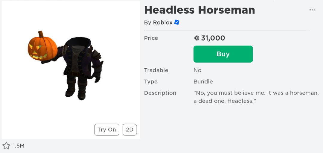 This is the price of the Headless Horseman! : r/roblox