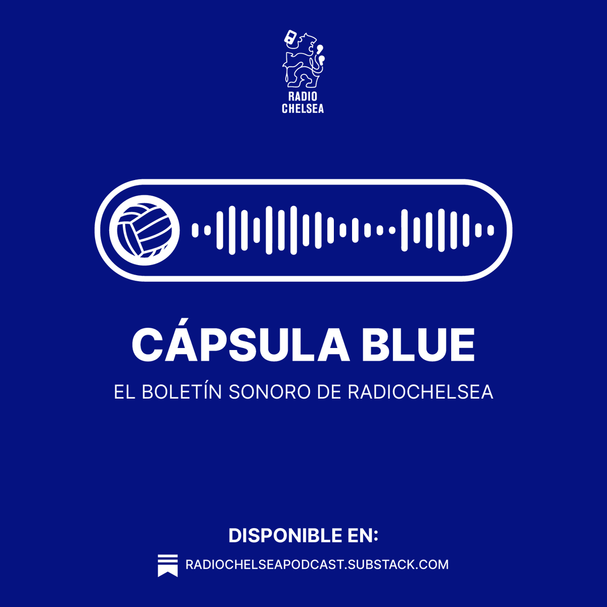 radiochelseapod's tweet photo. 🚨 Presentando proyecto: Cápsula Blue.

Un boletín sonoro que estará disponible a partir de ahora en nuestro newsletter.

Suscríbete gratis ➡ https://t.co/N2kReX9KYt https://t.co/qCrlM9fBtG