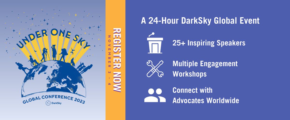 Register now for Under One Sky 2023! Join us, November 3–4, for this 24-hour global experience. Hear from experts and storytellers in the dark sky movement and learn about hands-on activities and tools that you can use to protect the night! conference.darksky.org