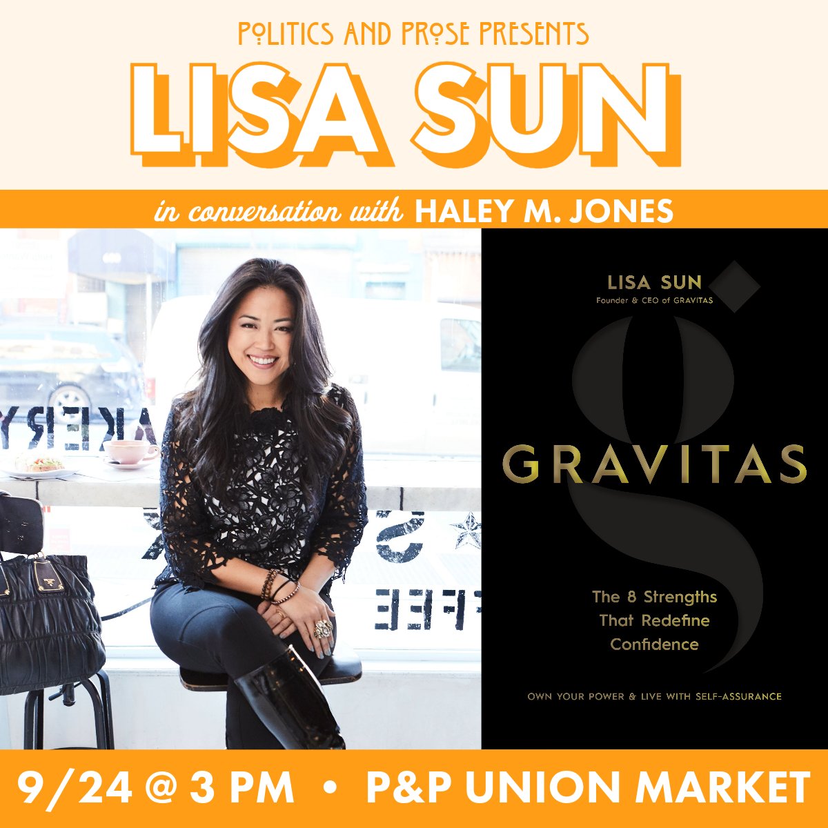 Sunday, join @lisalsun at P&P to discuss GRAVITAS, a thought-provoking and practical guide for women to build their self-worth on their own terms. 3pm @ @unionmarketdc w/ Haley M. Jones - politics-prose.com/lisa-sun