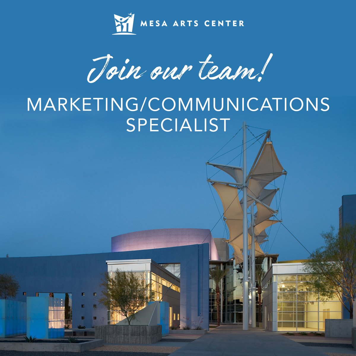 Join our team! Mesa Arts Center is currently looking for a Marketing/Communications Specialist I position. Deadline to apply is Oct 5. Learn more and apply ➡️ my.mesaaz.gov/467a4x1