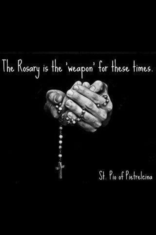 "Hold on tightly to the Rosary."