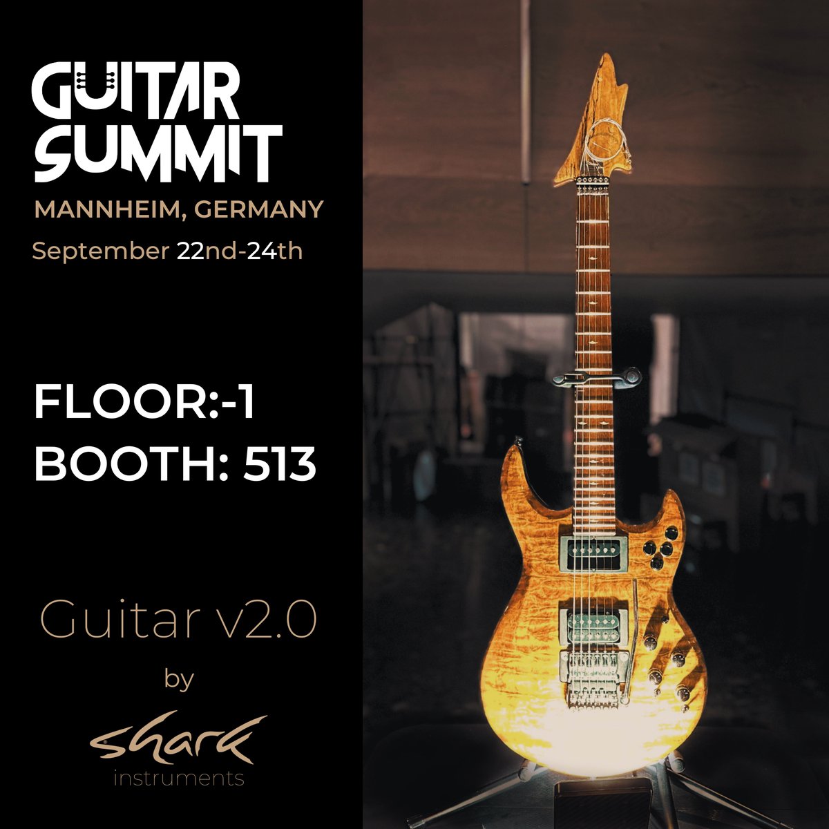 Do you want to see the #GuitarV2 in action? Join us at #BOOTH513 FLOOR: -1 at #GuitarSummit2023, the most prestigious guitar fair in Europe.

Visit our booth and get to play the most advanced electric guitar on the planet.

#SharkGuitars #guitarsummit #electricguitar #gearporn